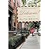 Delicious!: A Novel