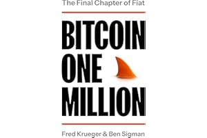 Bitcoin One Million: The Final Chapter of Fiat