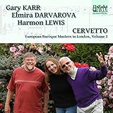 EUROPEAN BAROQUE MASTERS IN LONDON 2:CERVETTO      image