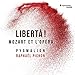 Mozart: Libertà!
