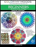 Color My Moods Coloring Books for Adults, Mandalas Day and Night for BEGINNERS: SPECIAL EDITION / 42 Easy Mandalas on White or Black Background / Stress-Relieving Patterns with 20 Bonus Coloring Pages
