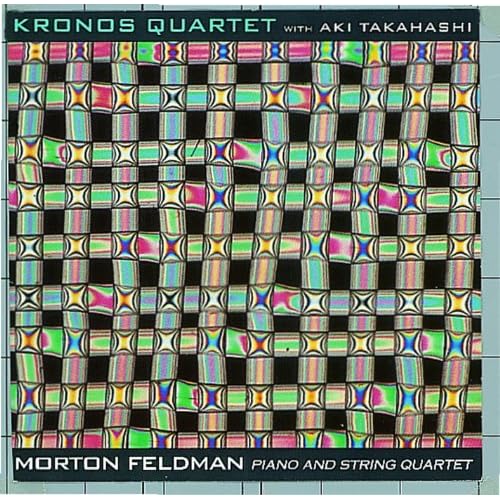 Morton Feldman: Piano And String Quartet