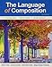 The Language of Composition: Reading, Writing, Rhetoric