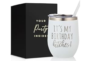 YOUR DREAM PARTY SHOP Its My Birthday Bitches Wine Tumbler - Happy Birthday Cup - 12 oz Stainless Steel Insulated Bitch Cup, Unique Gift for Women and Girl, Stylish Fun & Sassy Glasses & Cups