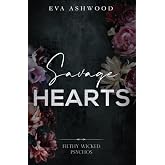 Savage Hearts (Filthy Wicked Psychos)