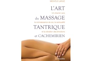 L'ART DU MASSAGE TANTRIQUE ET CACHEMIRIEN