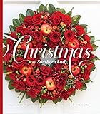 Christmas with Southern Lady- Volume II: Holiday Decorating, Recipes, and Table Ideas by 