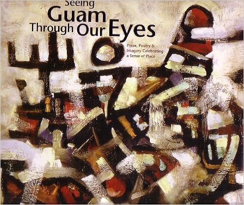 Seeing Guam Through Our Eyes: Prose, Poetry & Imagery Celebrating a Sense of Place by Jillette Leon-Guerro (2010-05-03) Seeing Guam Through Our Eyes: Prose, Poetry & Imagery Celebrating a Sense of Place by Jillette Leon-Guerro (2010-05-03)