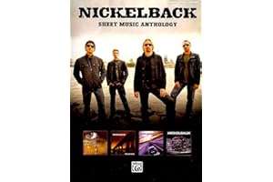 Nickelback - Sheet Music Anthology