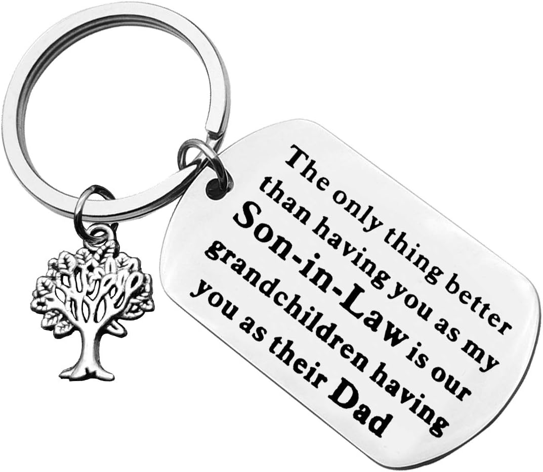 Son-in-Law Gift Son in Law Keychain The Only Thing Better Than Having You As Son-in-Law is Our Grandchildren Having You As Dad Christmas Birthday Wedding Gift Son in Law Keyring Gift