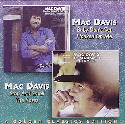 Mac Davis - Stop And Smell The Roses - Zortam Music