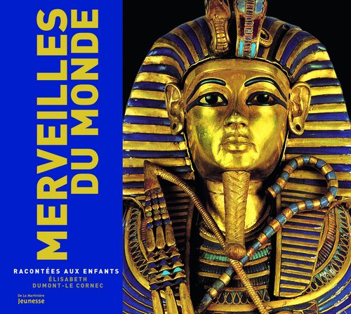 Merveilles du monde racontées aux enfants