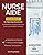 Nurse Aide Exam Book for Nursing Assistants: Certified Nurse Assistant (CNA) Exam Study Guide & NNAAP Textbook
