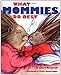What Mommies Do Best/ What Daddies Do Best