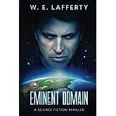 Eminent Domain: A First Contact Thriller
