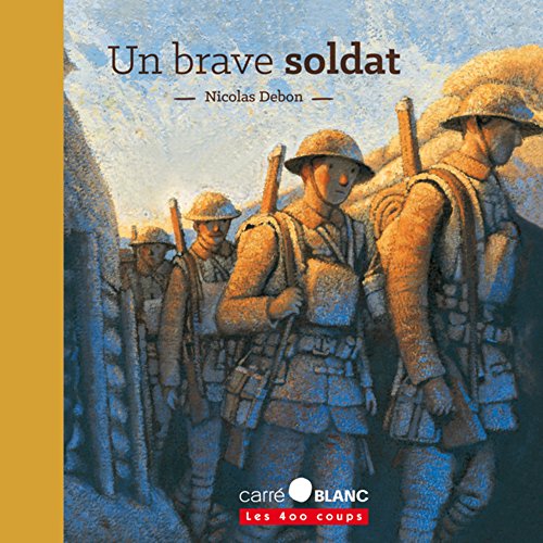 Un  brave soldat