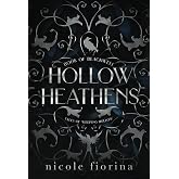 Hollow Heathens: Book of Blackwell (Tales of Weeping Hollow)
