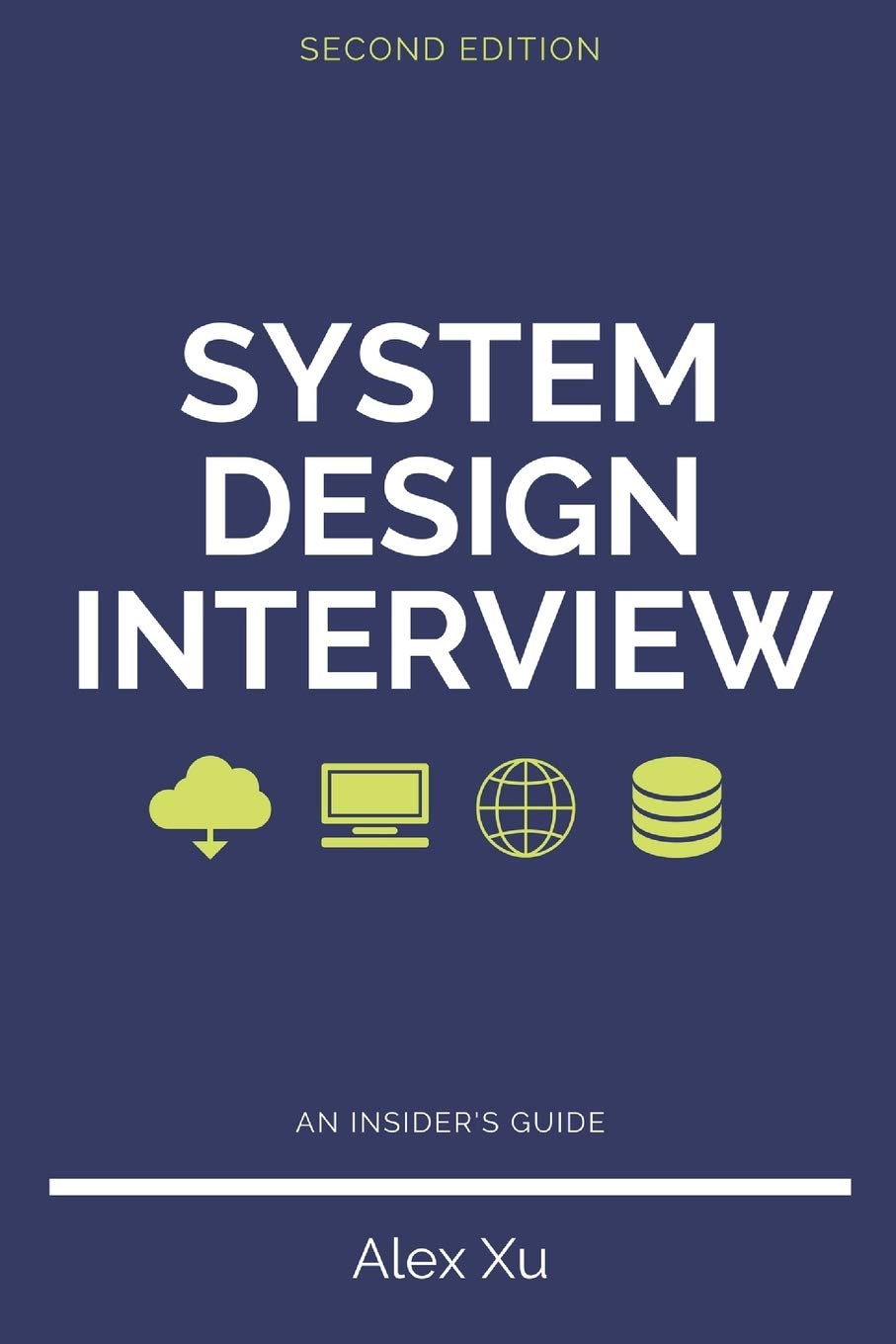 <b>Alex Xu 'System Design Interview – An insider's guide'</b> <b>Alex Xu 'System Design Interview – An insider's guide'</b>