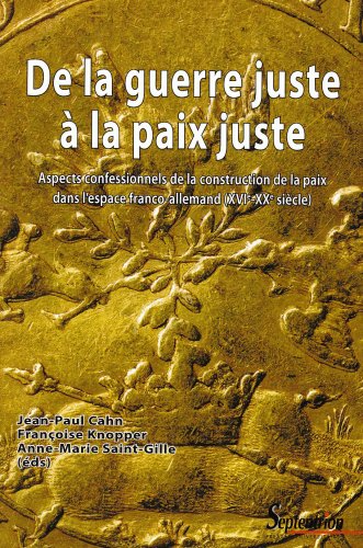 De la guerre juste à la paix juste