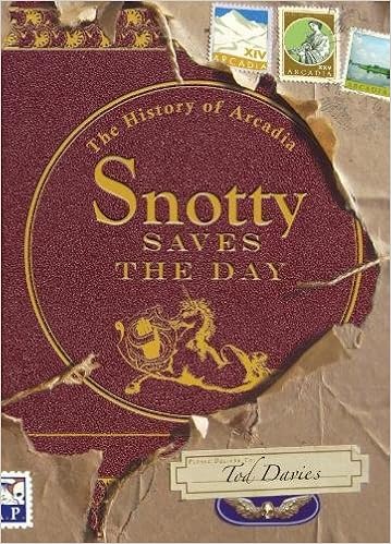 Snotty Saves The Day The History Of Arcadia The History Of Arcadia 1 Band 1 Amazon De Davies Tod Zaboly Gary Fremdsprachige Bucher