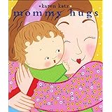Mommy Hugs