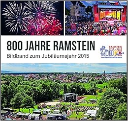 800 Jahre Ramstein Bildband Zum Jubilaumsjahr 2015 Amazon De