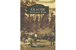 Glacier National Park (MT) (Images of America)