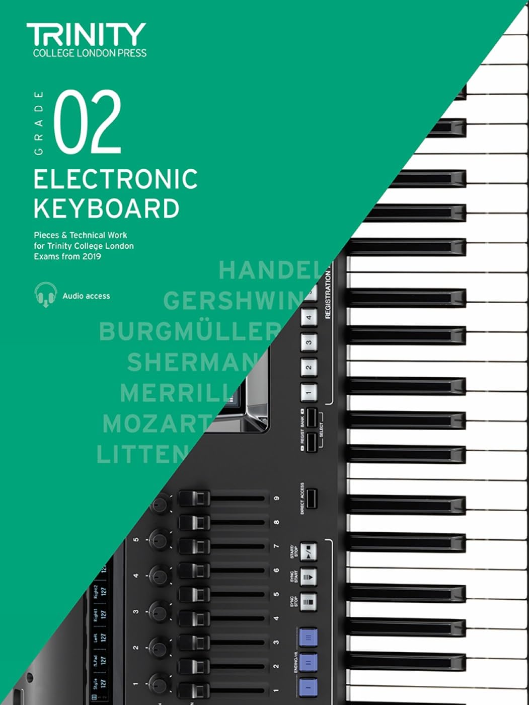Trinity College London Electronic Keyboard Exam Pieces & Technical Work From 2019: Grade 2: And Technical Work - Grade 2 (Electronic Keyboard Exam Pieces & Technical Work 2019-2022)