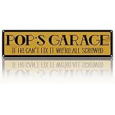 Metal Father's Day Gift, Retro Metal Tin Sign, Man Cave Decor, Pop's Garage, If He Can't Fix It We're Screwed, Garage Workshop Decor, Gift for Pop 15.8x4 Inch