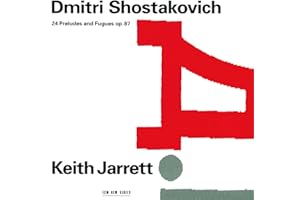 Dmitri Shostakovich: 24 Preludes & Fugues, op. 87