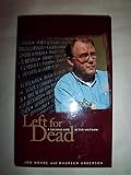 Left for Dead: A Second Life after Vietnam