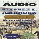 Front cover for the book Nothing Like It In the World: The Men Who Built the Transcontinental Railroad 1863-1869 by Stephen E. Ambrose