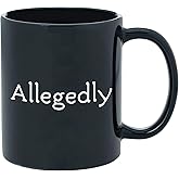 MargoDream Lawyer Gifts Appreciation Funny Mug Allegedly Coffee Cup Gift For Men For Woman Black 11 Oz