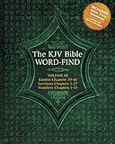 The KJV Bible Word-Find: Volume 3, Exodus 39-40, Leviticus 1-27, Numbers 1-15 by Karen Webb