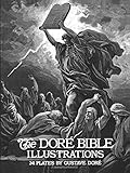The Dore Bible Illustrations by Gustave Dore, Millicent Rose