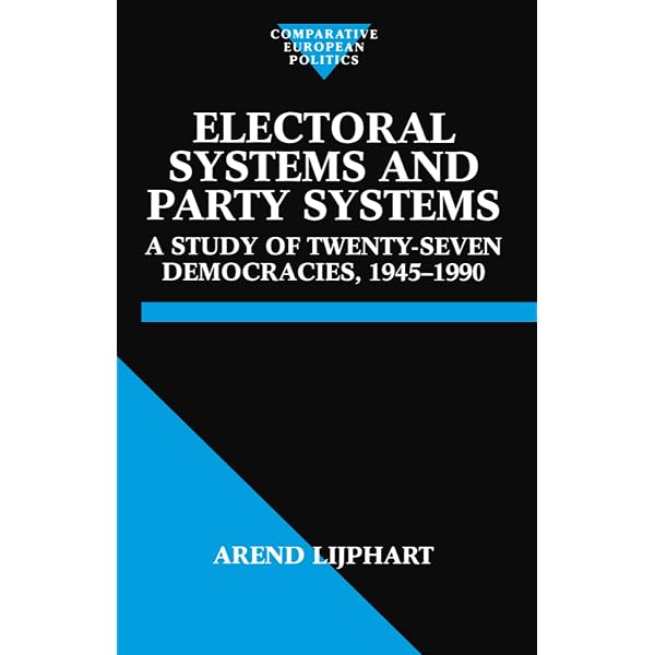 Electoral Systems and Party Systems: A Study of Twenty-Seven