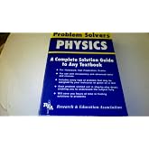 The Physics Problem Solver (Problem Solvers Solution Guides)