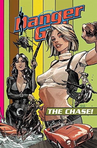 Danger Girl: The Chase!