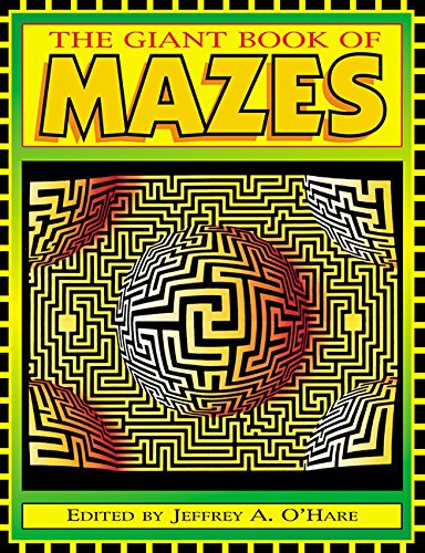 Giant Book Of Mazes, The 076070452X Book Cover