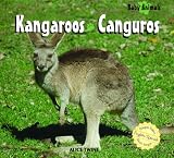 Kangaroos/ Canguros (Baby Animals/Animales Beb‚) (Spanish Edition)