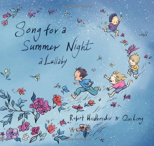 Song for a Summer Night: A Lullaby