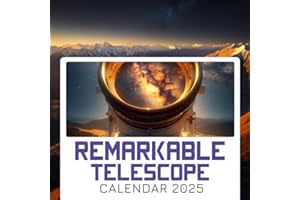Remarkable Telescope Calendar 2025: 365 days From Jan to Dec 2025, with 12 Photography For Adults| Perfect for Telescope Love