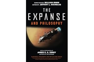 The Expanse and Philosophy: So Far Out Into the Darkness