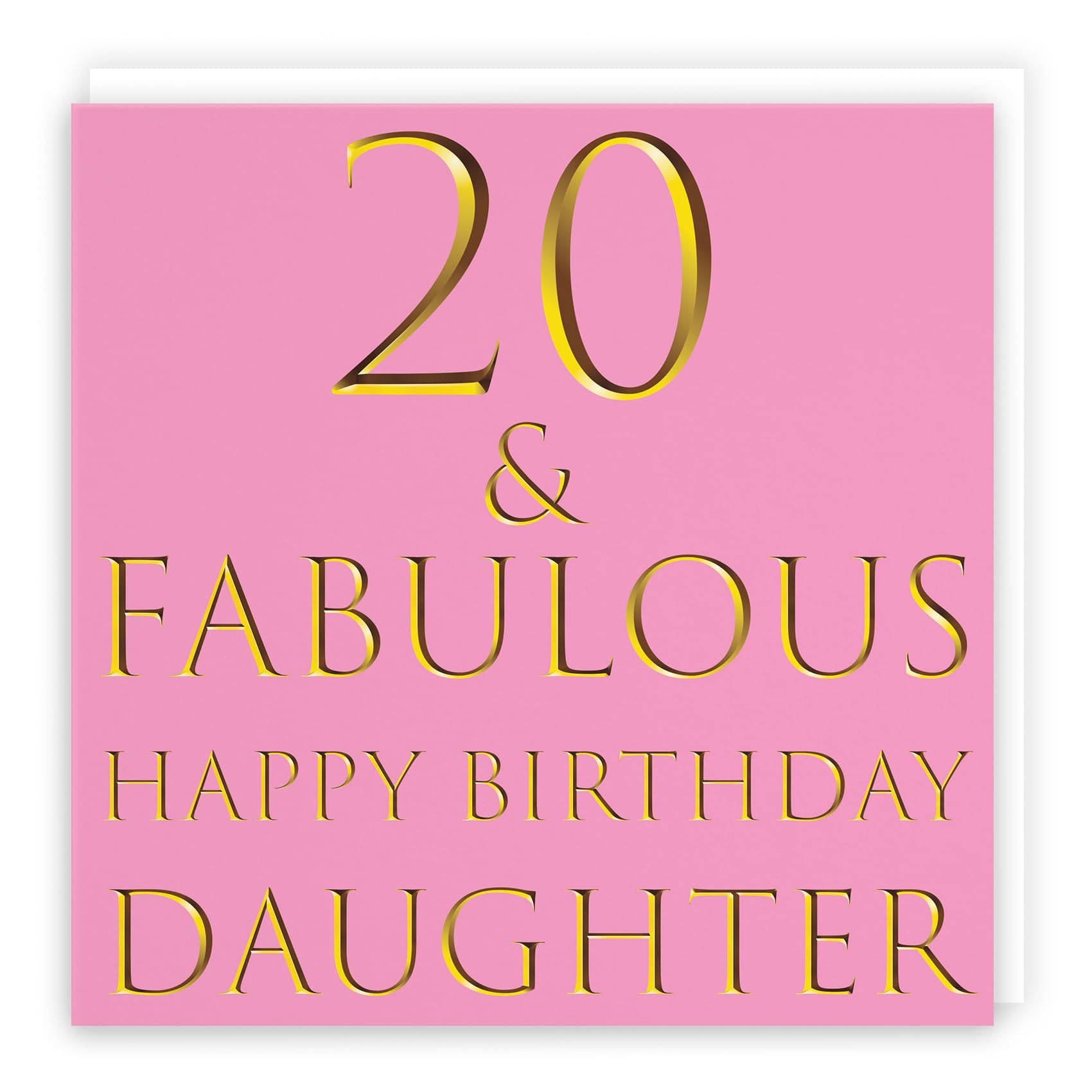 Hunts England - Large Daughter 20th Birthday Card - 20 & Fabulous - Happy Birthday Daughter - Still Totally Fabulous Collection - Large - 210 x 210 mm - Fun Card - Age 20