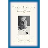 Daniel Berrigan: Essential Writings (Modern Spiritual Masters Series)
