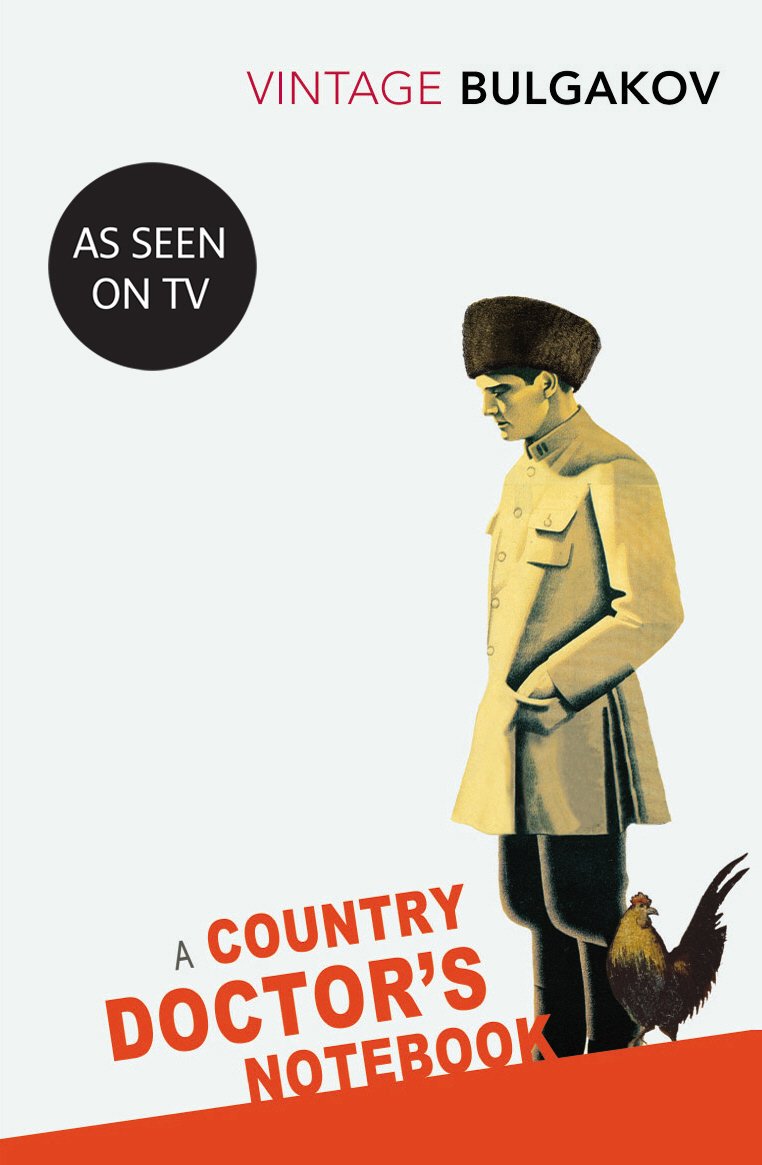 A Country Doctor S Notebook Bulgakov Mikhail 9780099529569 Amazon Com Books