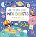 Je peins avec mes doigts by