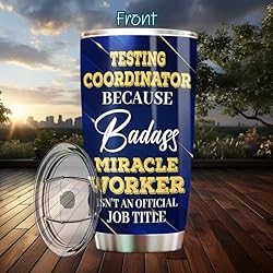 MONIZILUCKY Testing Coordinator Tumbler Stainless