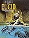 Eerie Presents El Cid: The Classic Warren Publishing Hero's Complete Adventures! (Eerie Archives) by 