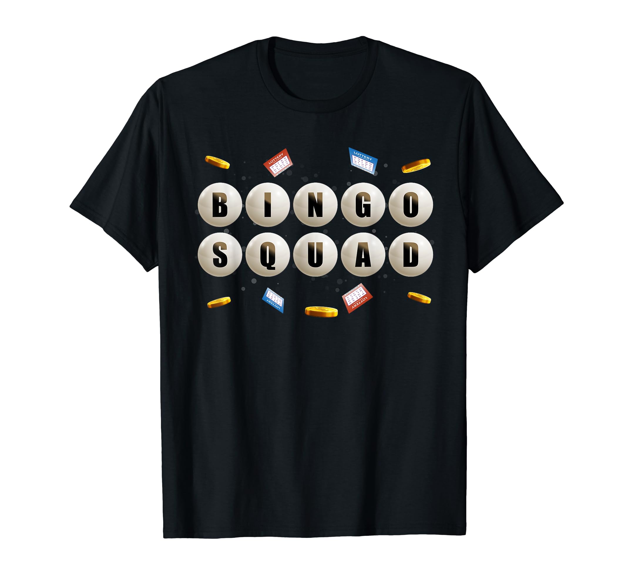 Bingo Squad Gift Bingo Player Gambling Lottery Winner Bingo T-Shirt